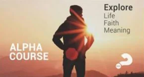 Alpha Course Session 4
